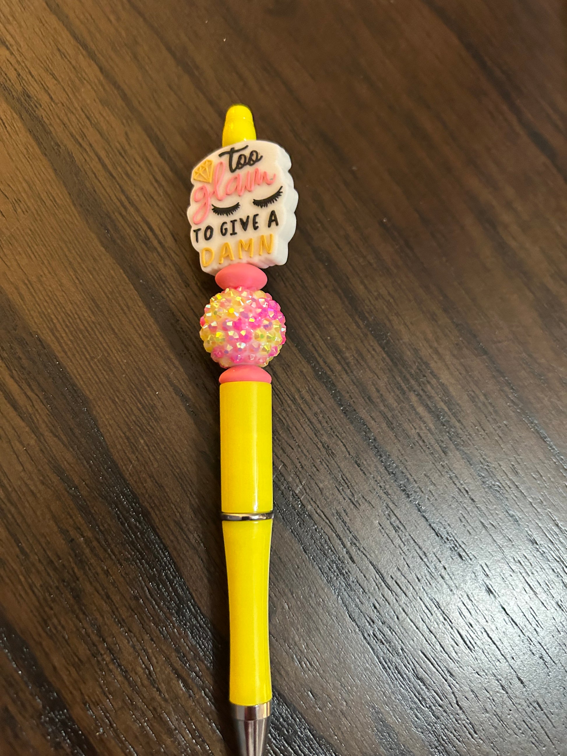 Too Glam to Give a Damn Pen with refill