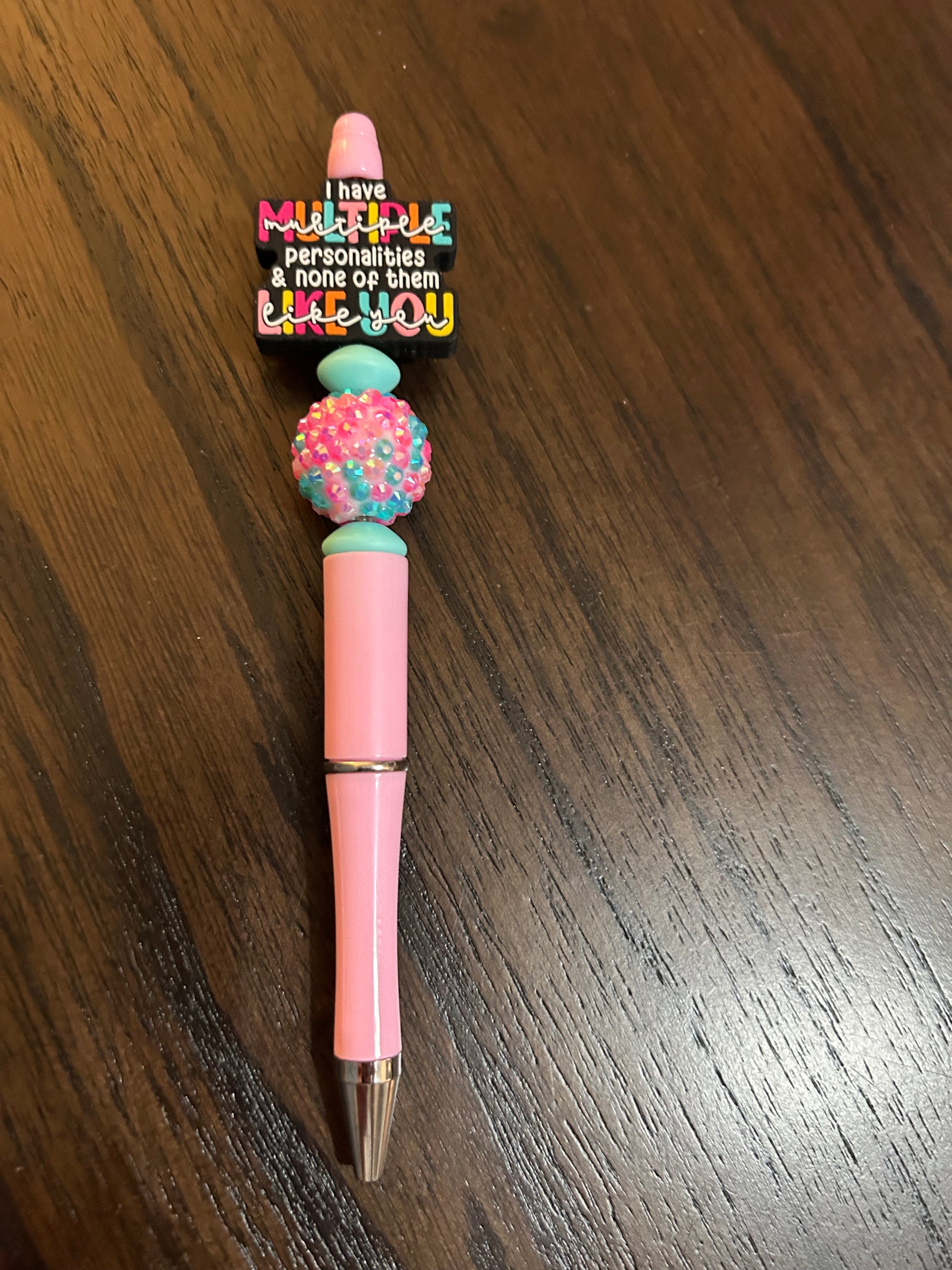 I Have Multiple Personalities Pen with refill