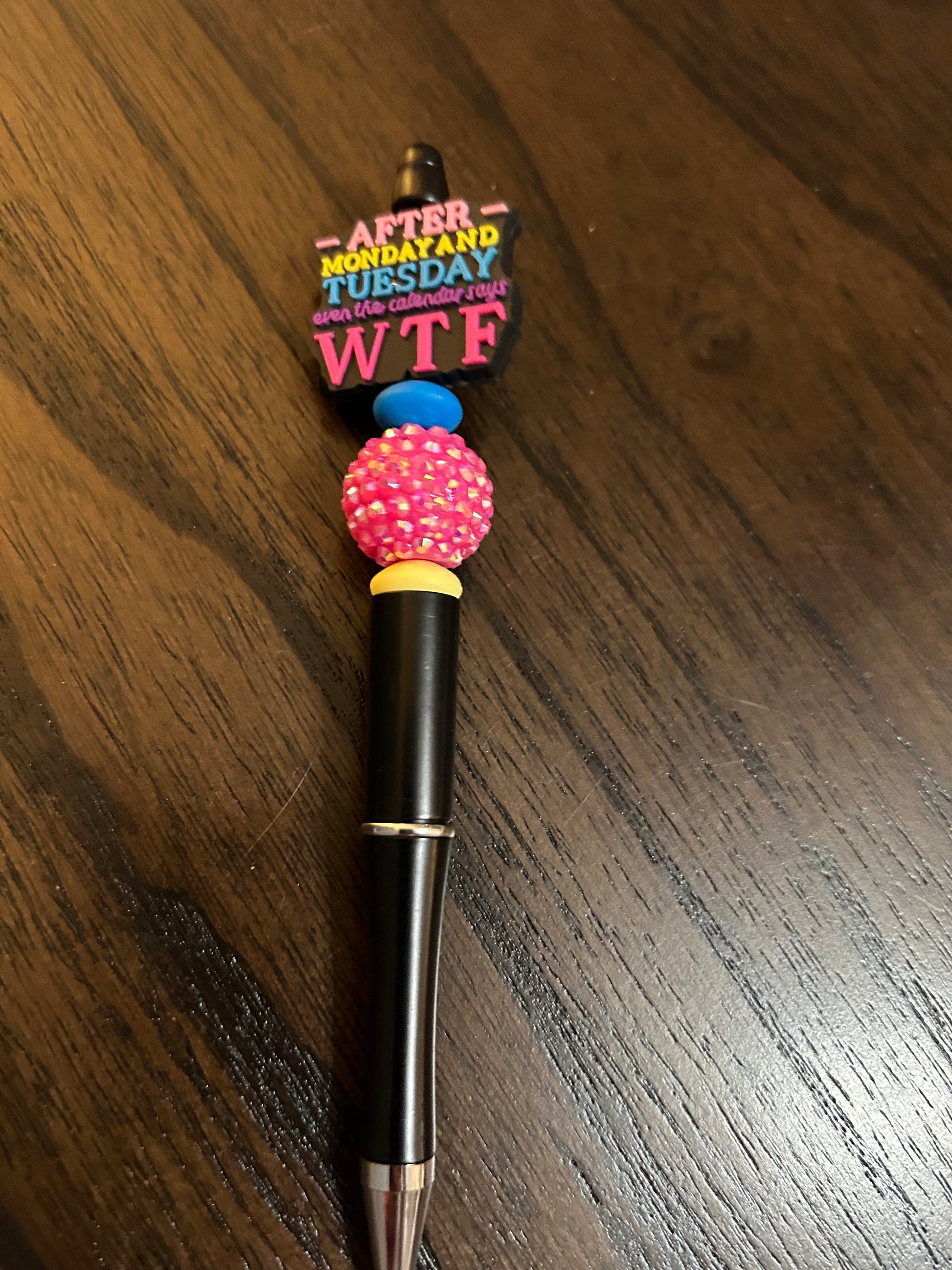 After Monday and Tuesday Even the Calendar Says WTF Pen with refill